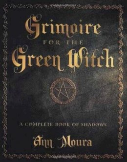 Ann Moura - Grimoire for the Green Witch - 9780738702872 - V9780738702872