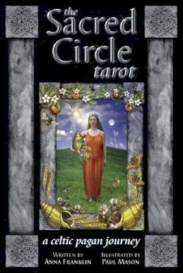 Anna Franklin - Sacred Circle Tarot Deck: A Celtic Pagan Journey - 9780738740133 - V9780738740133