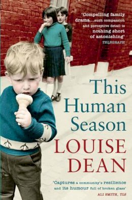 Louise Dean - This Human Season - 9780743240024 - KST0029828