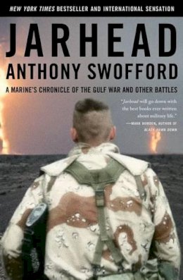 Anthony Swofford - Jarhead: A Marine's Chronicle of the Gulf War and Other Battles - 9780743244916 - KRF0041435