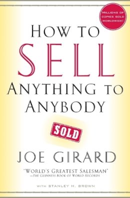 Joe Girard - How to Sell Anything to Anybody - 9780743273961 - V9780743273961