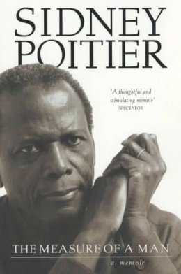 Sidney Poitier - The Measure of a Man - 9780743403863 - V9780743403863