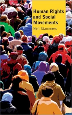 Neil Stammers - Human Rights and Social Movements - 9780745329116 - V9780745329116