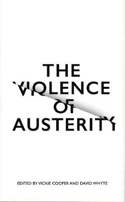 Vickie Cooper - The Violence of Austerity - 9780745399485 - V9780745399485