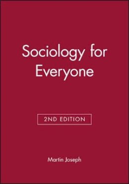 Martin Joseph - Sociology for Everyone - 9780745607085 - V9780745607085