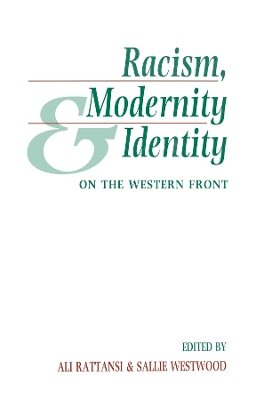 Rattansi - Racism, Modernity and Identity: On the Western Front - 9780745609423 - V9780745609423