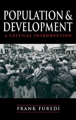 Frank Furedi - Population and Development: A Critical Introduction - 9780745615387 - V9780745615387