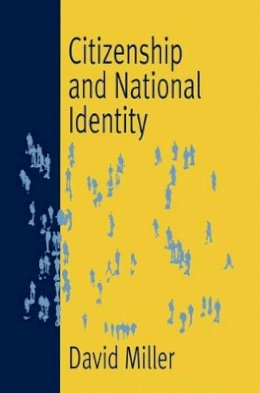 David L. Miller - Citizenship and National Identity - 9780745623948 - V9780745623948