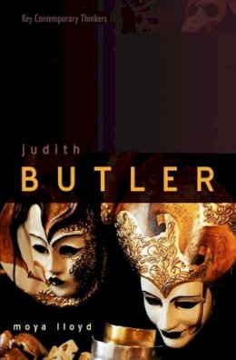 Moya Lloyd - Judith Butler: From Norms to Politics - 9780745626123 - V9780745626123
