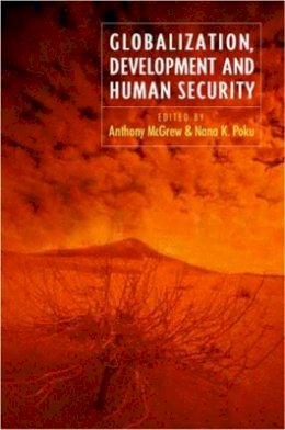 Anthony Mcgrew - Globalization, Development and Human Security - 9780745630878 - V9780745630878