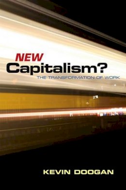 Kevin Doogan - New Capitalism? - 9780745633251 - V9780745633251