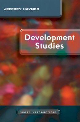 Jeffrey Haynes - Development Studies - 9780745638478 - V9780745638478