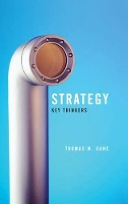 Tom Kane - Strategy: Key Thinkers - 9780745643533 - V9780745643533