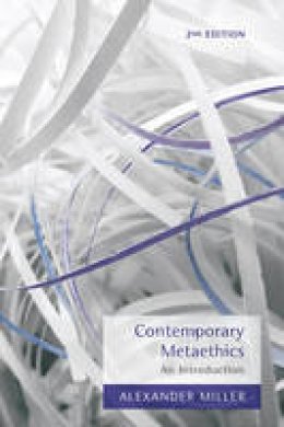 Alexander Miller - Contemporary Metaethics: An Introduction - 9780745646596 - V9780745646596