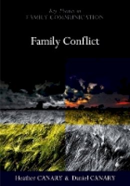 Heather Canary - Family Conflict: Managing the Unexpected - 9780745646602 - V9780745646602