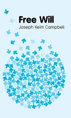 Joseph Campbell - Free Will - 9780745646664 - V9780745646664