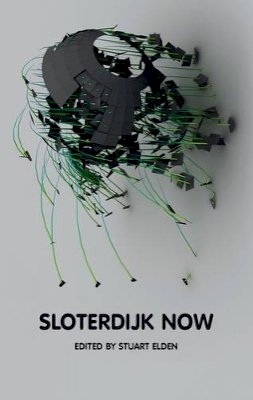 Stuart Elden - Sloterdijk Now - 9780745651354 - V9780745651354