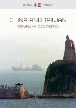 Steven M. Goldstein - China and Taiwan - 9780745659992 - V9780745659992