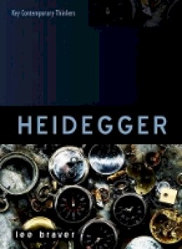 Lee Braver - Heidegger - 9780745664910 - V9780745664910