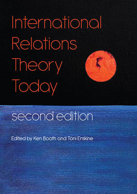Ken Booth - International Relations Theory Today - 9780745671215 - V9780745671215