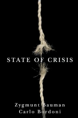 Zygmunt Bauman - State of Crisis - 9780745680958 - V9780745680958