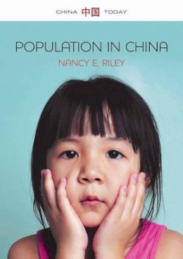Nancy E. Riley - Population in China (China Today) - 9780745688633 - V9780745688633