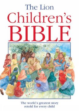 Pat Alexander - The Lion Children's Bible - 9780745919393 - KCW0003635