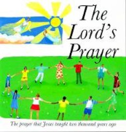 Lois Rock - The Lord's Prayer - 9780745939018 - V9780745939018
