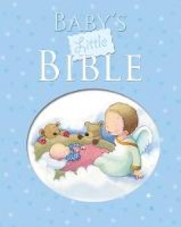 Sarah Toulmin - Baby's Little Bible: Blue edition - 9780745962719 - V9780745962719