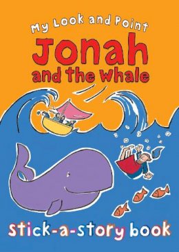 Christina Goodings - My Look and Point Jonah and the Whale Stick-a-Story - 9780745964546 - V9780745964546