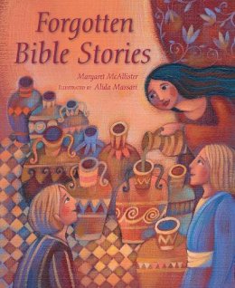 Margaret Mcallister - Forgotten Bible Stories - 9780745965208 - V9780745965208