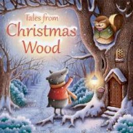 Suzy Senior - Tales from Christmas Wood - 9780745965468 - V9780745965468