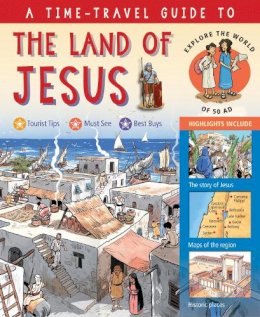 Peter Martin - A Time-Travel Guide to the Land of Jesus: Explore the World of the New Testament - 9780745965895 - V9780745965895