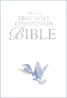 Lois Rock - The Lion First Holy Communion Bible: A Special Gift - 9780745976624 - V9780745976624