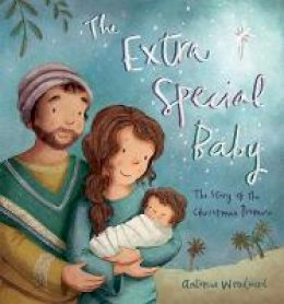 Antonia Woodward - The Extra Special Baby: The Story of the Christmas Promise - 9780745976785 - V9780745976785