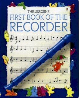 Philip Hawthorn - First Book of the Recorder (Usborne First Music) - 9780746029879 - V9780746029879