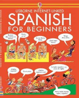 Angela Wilkes - Spanish for Beginners (Internet Linked) - 9780746046418 - V9780746046418