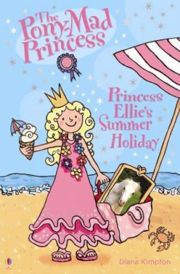 Diana Kimpton - Princess Ellie's Summer Holiday - 9780746073087 - V9780746073087