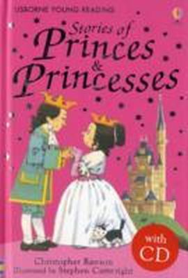 Christopher Rawson - Stories of Princes and Princesses (Young Reading CD Packs) - 9780746081044 - V9780746081044