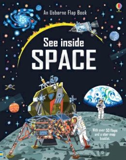Katie Daynes - See Inside Space (See Inside): With over 50 flaps to lift & a little book of Star Maps - 9780746087596 - V9780746087596