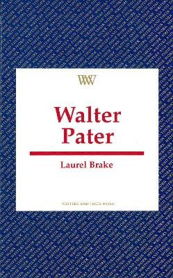 Laurel Brake - Walter Pater - 9780746307168 - V9780746307168