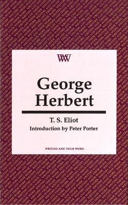 T. S. Eliot - George Herbert - 9780746307465 - V9780746307465