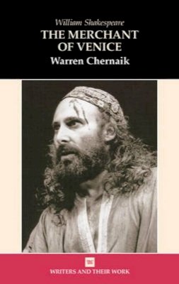 Warren Chernaik - The Merchant of Venice - 9780746309957 - V9780746309957