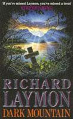 Richard Laymon - Dark Mountain - 9780747239215 - V9780747239215