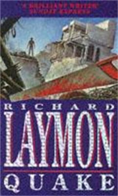 Richard Laymon - Quake: A deadly earthquake and a deadly predator… - 9780747248064 - V9780747248064