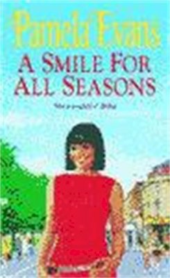 Pamela Evans - A Smile for All Seasons: A saga of friendship, fashion and secrets - 9780747259923 - V9780747259923