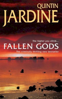 Quintin Jardine - Fallen Gods (Bob Skinner series, Book 13): An unmissable Edinburgh crime thriller of intrigue and secrets - 9780747263890 - KJE0000754
