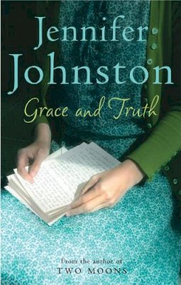 Jennifer Johnston - Grace and Truth - 9780747267522 - KJE0001538