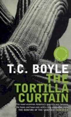 T. C Boyle - The Tortilla Curtain - 9780747525721 - KAC0002223