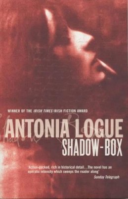 Antonia Logue - Shadow-box - 9780747544609 - KLN0016117